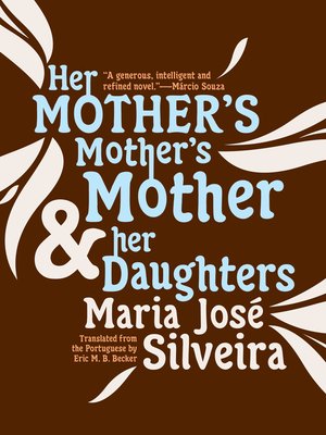 cover image of Her Mother's Mother's Mother and Her Daughters